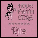 Breast Cancer Awareness -Hope, Faith, Cure - Rita