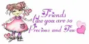 Precious friend