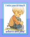 i miss you
