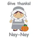 Give Thanks - Nay-Nay