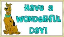 Have A Wonderful Day