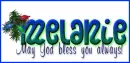 Melanie - May God Bless You Always 