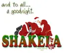 Shakela - Sleeping Santa - And To All -