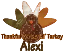 Thankful For My Lil Turkey -Alexi-