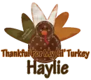 Thankful For My Lil Turkey -Haylie-