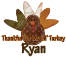 Thankful For My Lil Turkey -Ryan-