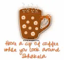 Have a cup of coffee while you look around Shakela
