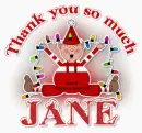 thank you very much.Jane