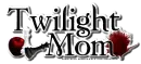 Twilight Mom