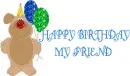 HAPPY BIRTHDAY MY FRIEND