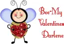 Bee-my valentines darlene