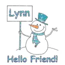 Snowman - Hello Friend - Lynn