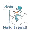 Snowman - Hello Friend - Ania