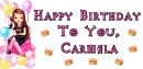 Happy Birthday ~ Carmela