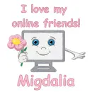 Online Friends - Migdalia
