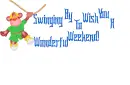 Swinging By To Wish