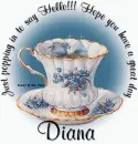 Popping in to say Hello  Diana