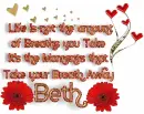 Life is - Beth