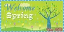 Welcome Spring - wel