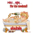 Shakela - Relax - Enjoy - Weekend