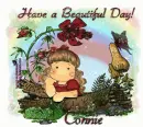 Have a beautiful day - Connie