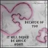 because of you