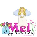 Mel - Mothers Day - Angel - Flowers