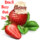 Have A Berry Good Day Melanie