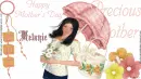 Happy Mother's Day- Melanie