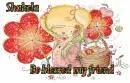 Be Blessed ~ Shakela