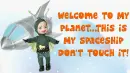 Welcome to my planet