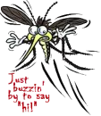 Buzzin' by to say hi