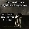 Sticks and Stones