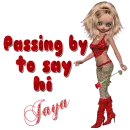 Jaya - Passing by to say hi