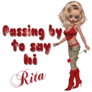 Rita - Passing by to say hi