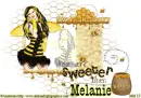 You are sweeter than honey Melanie