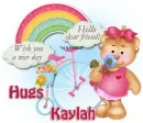 Wish you a nice day-Kaylah