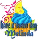 have a beautiful day melinda