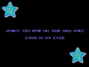 jenny you are my one and only star