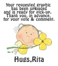 Your request is ready...thanks - Rita