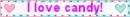 I love candy blinkie