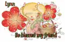 Be Blessed ~ Lynn