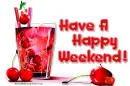 Weekend -  Happy Weekend