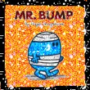 Mr bump