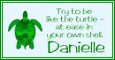 At Ease Turtle - Danielle
