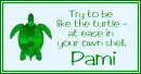 At Ease Turtle - Pami