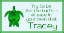At Ease Turtle - Tracey