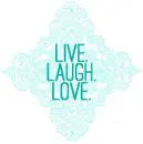 Live laugh love