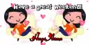 Have a great weekend text with Asma