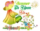 Summer Is Upon Us ~ Chrissi